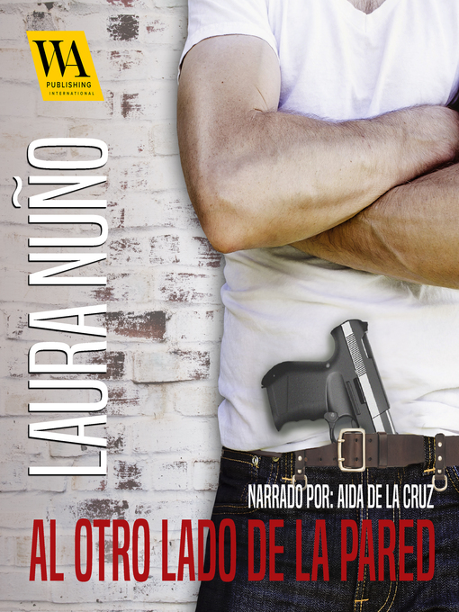 Title details for Al otro lado de la pared by Laura Nuño - Wait list
